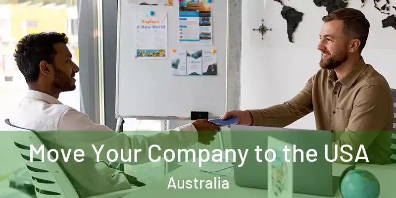 Move Your Company to the USA Australia