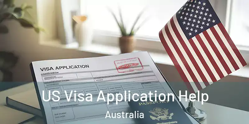 US Visa Application Help Australia