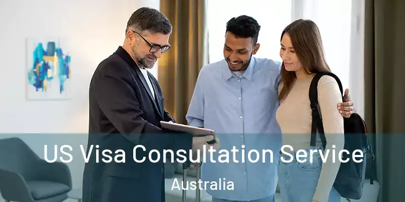 US Visa Consultation Service Australia