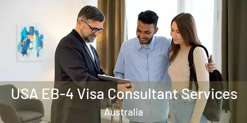 USA EB-4 Visa Consultant Services Australia